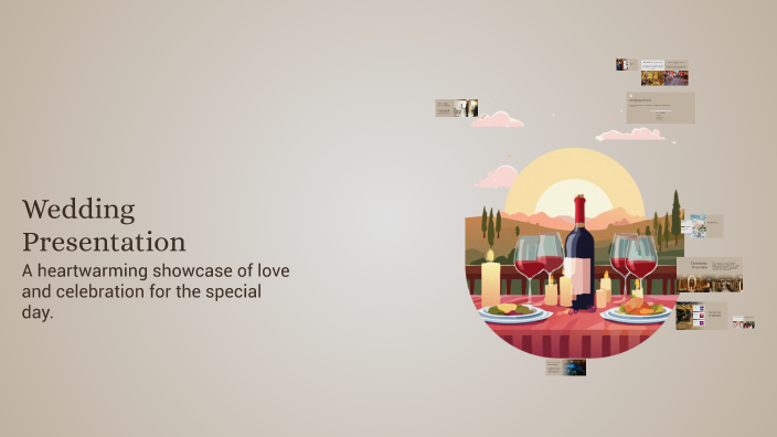 Wedding Presentation by on Prezi