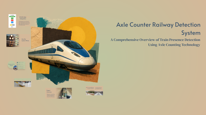 Axle Counter Railway Detection System by yomna khaled on Prezi
