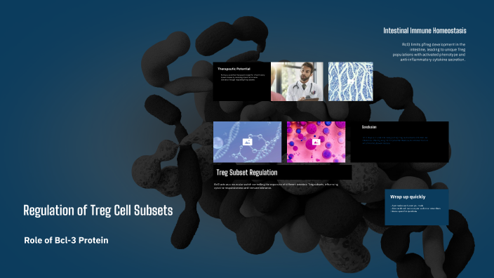 Regulation of Treg Cell Subsets by Cynthia Raj on Prezi