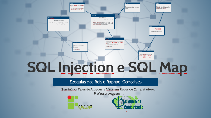 SQL Injection e SQL Map by raphael gonçalves on Prezi