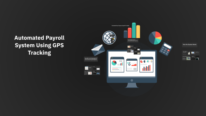 Automated Payroll System Using GPS Tracking by Manda Vyshnavi on Prezi