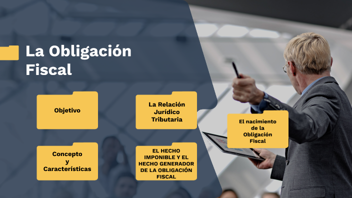 Cuales Son Los Elementos De La Obligacion Fiscal prezi.com
