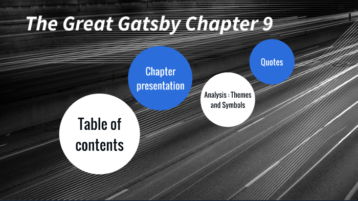 The Great Gatsby Chapter 9 By Lara Ashenden On Prezi