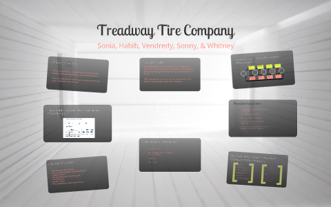 Treadway Tire Company by Whitney Zeller on Prezi