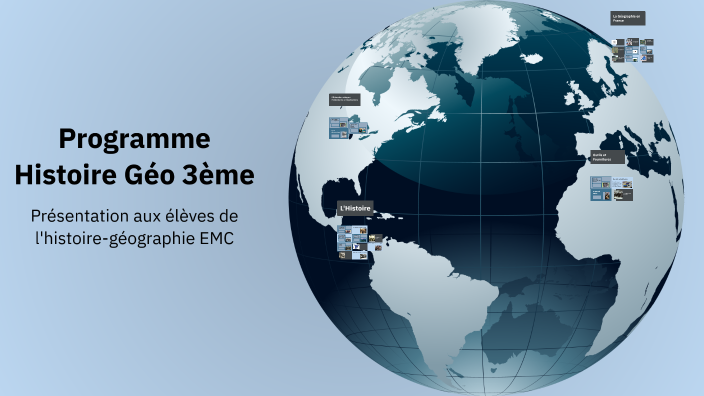 Programme Histoire Géo 3ème by Antonino Vicenzot on Prezi