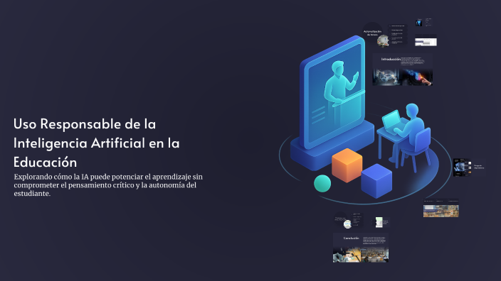 Uso Responsable de la Inteligencia Artificial en la Educación by Melany ...