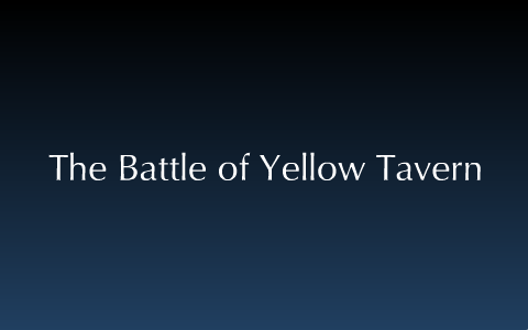 The Battle of Yellow Tavern by calvin liu