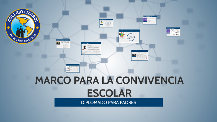 MARCO PARA LA CONVIVENCIA ESCOLAR by RUBEN PEREZ on Prezi