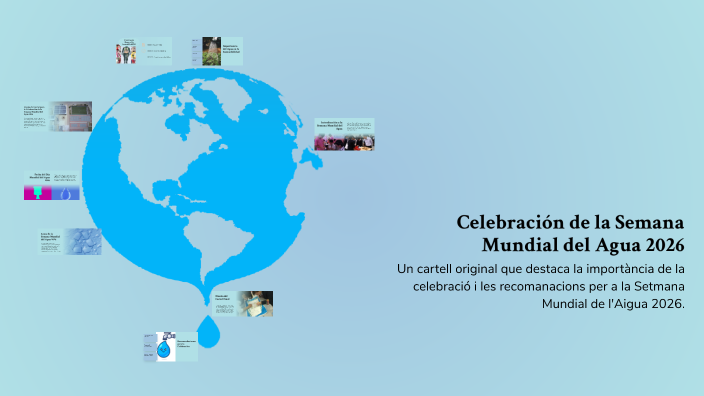 Celebración de la Semana Mundial del Agua 2026 by Albert Vicens Gasol ...