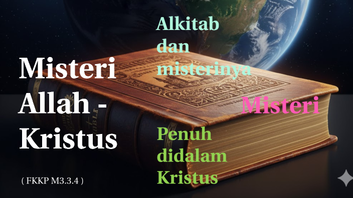 Misteri Allah Kristus by Witanto Adji on Prezi