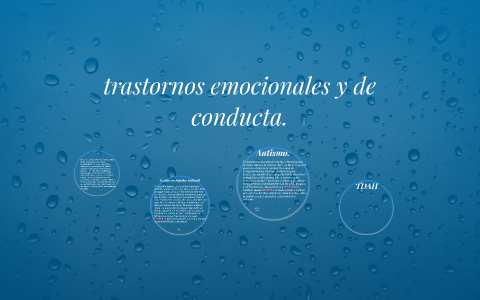 trastornos emocionales y de conducta. by paola ponce on Prezi