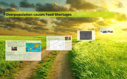 Overpopulation causes Food Shortages by Searra Green on Prezi Biology Diagrams