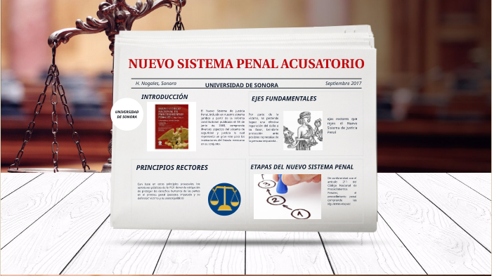 NUEVO SISTEMA DE JUSTICIA PENAL by Ana Rios on Prezi