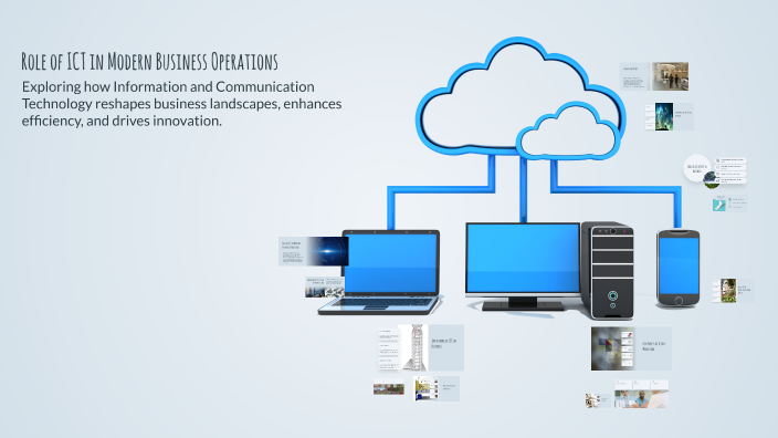 Role of ICT in Modern Business Operations by MD.Ariyan Zaman on Prezi