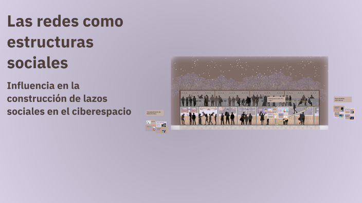 Las redes como estructuras sociales by Nahuel Soto on Prezi