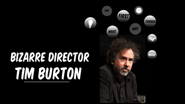 Tim burton by Ayse Nur SAHIN on Prezi