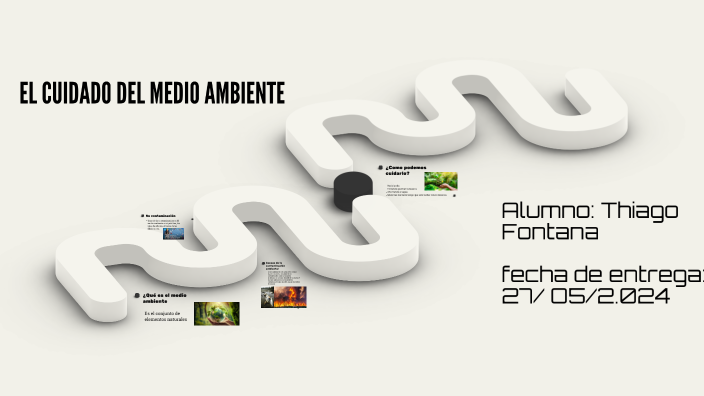 El medio ambiente by Thiago Fontana on Prezi
