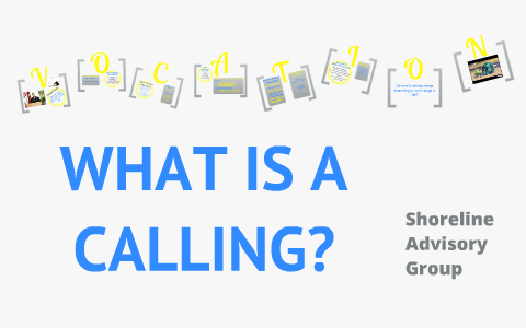 What is a Calling? by Annie Nam