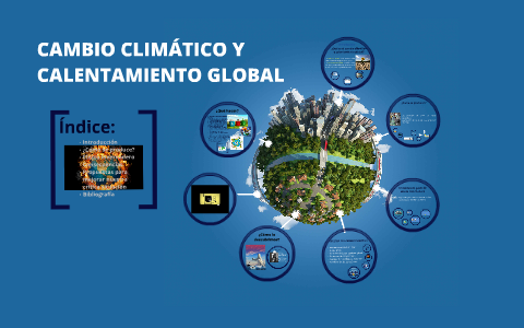 CAMBIO CLIMÁTICO Y CALENTAMIENTO GLOBAL by Simon Rodriguez