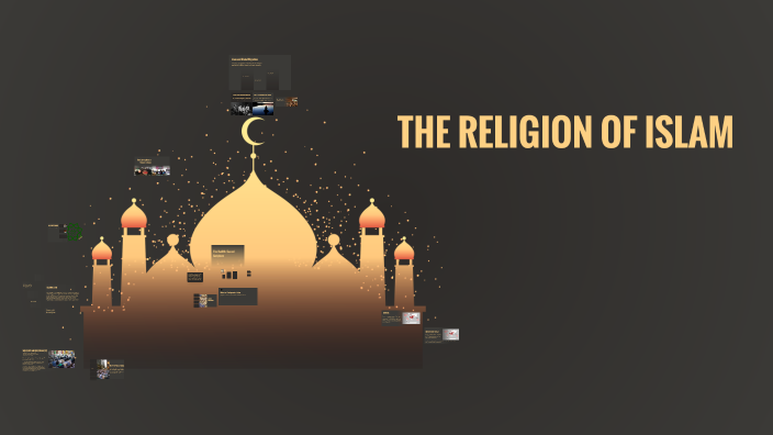 Understanding Islam: A Comprehensive Overview by henry jalaman on Prezi