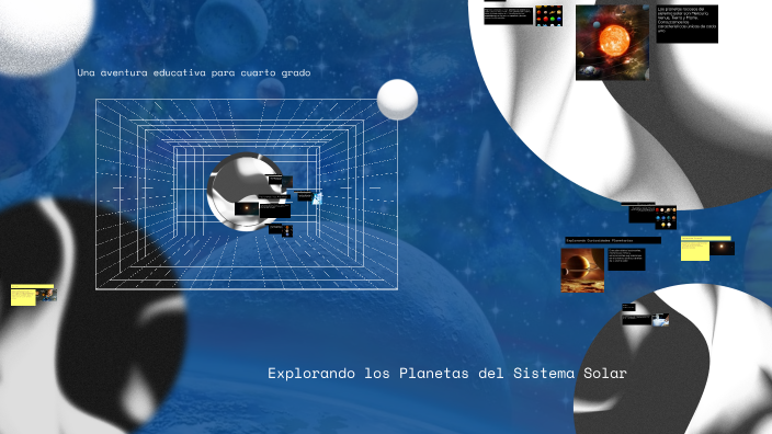 Explorando los Planetas del Sistema Solar by Jessy Pinela on Prezi