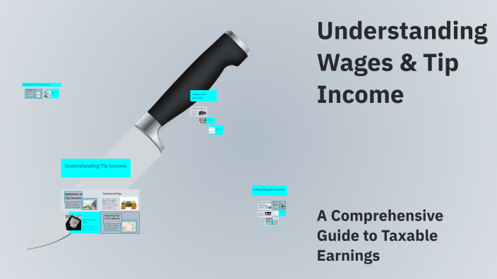 Tip Program Income Understanding Wages & Tip Income by Theresa James on Prezi