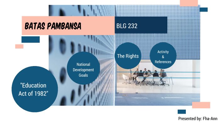 Batas Pambansa Blg 232 By Fha Ann Hamja 2227