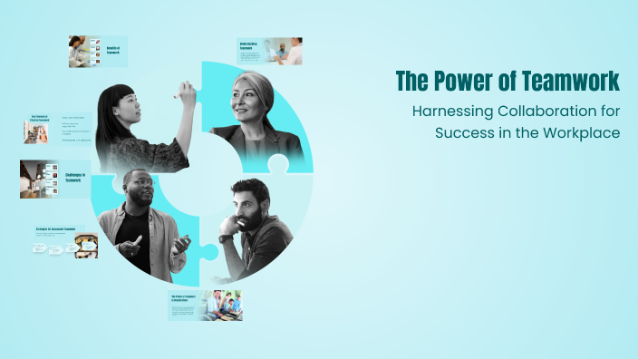 The Power of Teamwork by abdo amin on Prezi