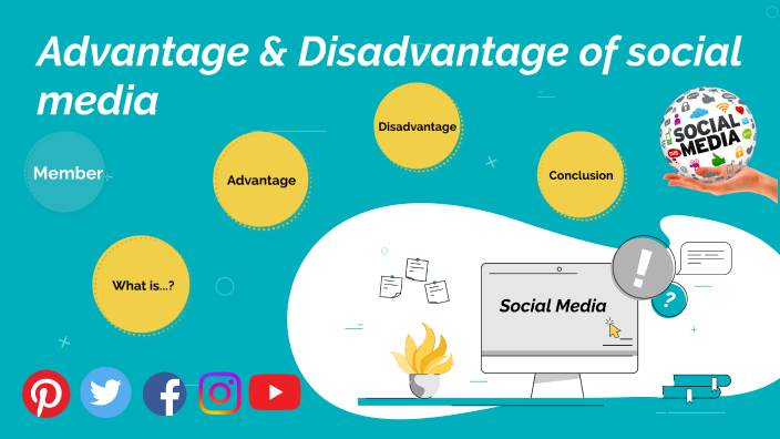 presentation advantages and disadvantages of social media