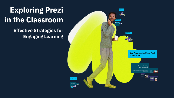 Exploring Prezi in the Classroom by Kelsey Pearson on Prezi