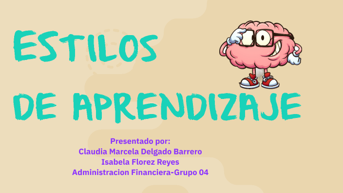 ESTILOS DE APRENDIZAJE by JUAN SEBASTIAN RODRIGUEZ GAMBA on Prezi