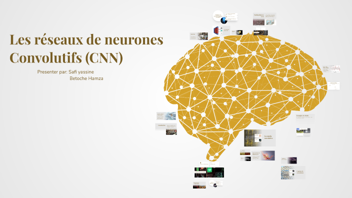 Les réseaux de neurones Convolutifs (CNN) by Yassin Safi on Prezi