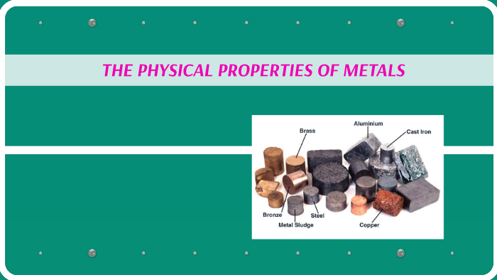 The Physical Properties Of Metals By Chehek Rattra