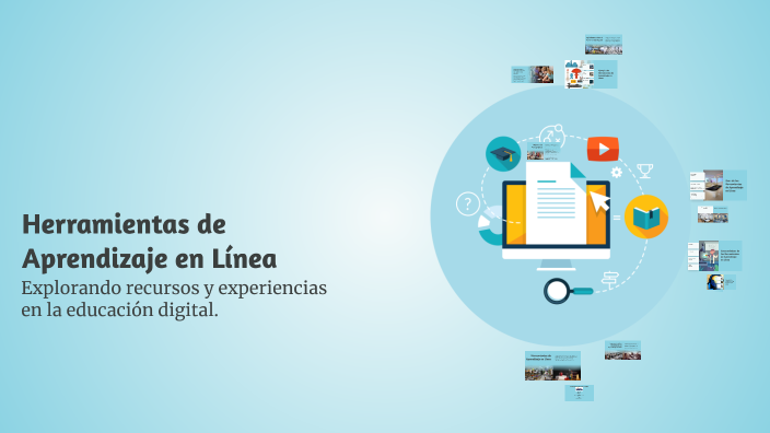Herramientas de Aprendizaje en Línea by Emely Quezada on Prezi