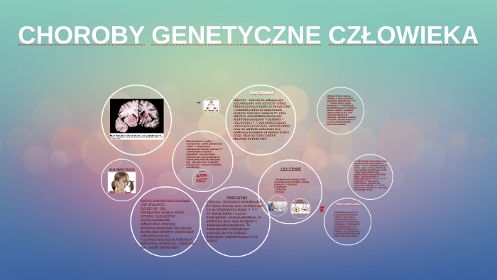 CHOROBY GENETYCZNE CZŁOWIEKA By Zuzanna B On Prezi