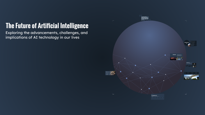 The Future of Artificial Intelligence by Harish on Prezi