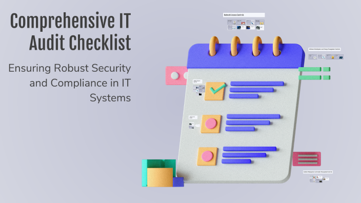 Comprehensive IT Audit Checklist by Punit Agarwal on Prezi