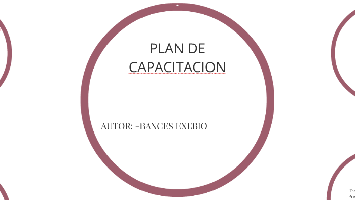 PLAN DE CAPACITACION by luis david saavedra mori on Prezi