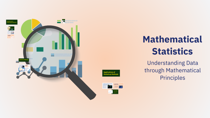 Statistics I'm Math Mathematical Statistics by Ben G on Prezi