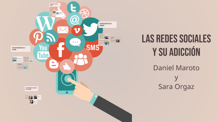 Las Redes Sociales y su Adicción by Daniel Maroto on Prezi