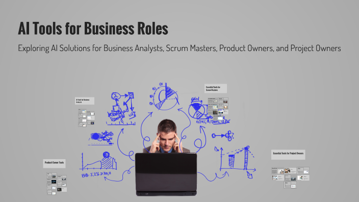 AI Tools for Business Roles by kapure anushka on Prezi