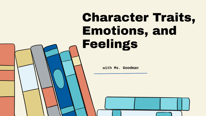 Character Traits Lesson by Casey Goodman on Prezi
