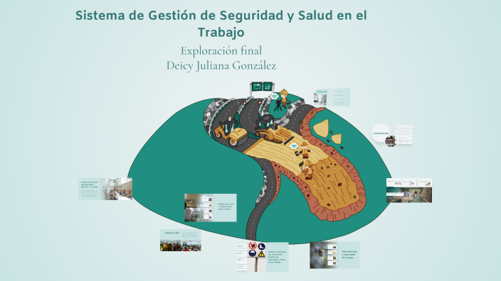 Sistema de Gestión de Seguridad y Salud en el Trabajo by Deicy Juliana ...