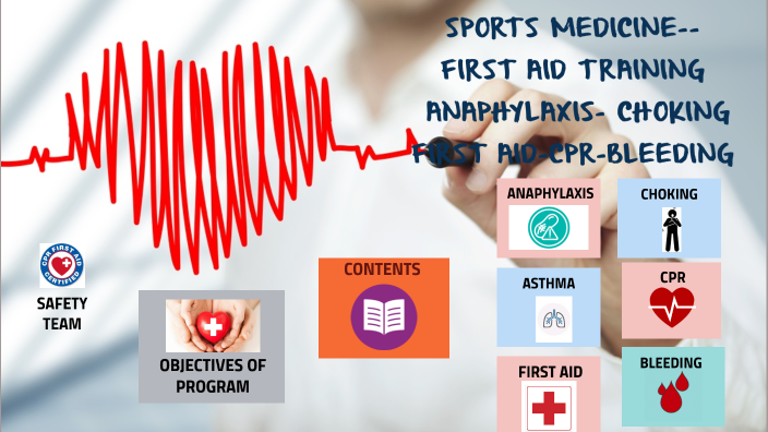 SPORTS MEDICINE-- FIRST AID TRAINING by Ashley Daniel Chouinard on Prezi