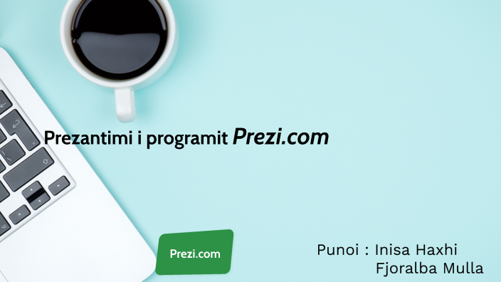 Prezantimi i programit prezi.com by Nandi Arapi on Prezi