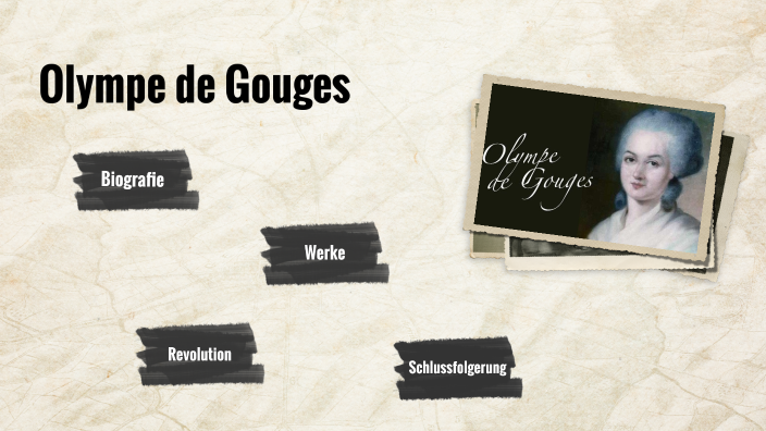 Olympe De Gouges By Darina Honsova On Prezi