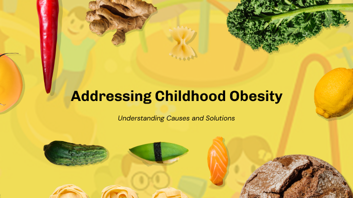 Addressing Childhood Obesity by Rachael on Prezi