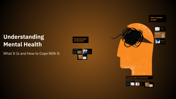 Understanding Mental Health by Dawit Daniel on Prezi