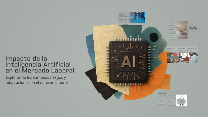 Impacto de la Inteligencia Artificial en el Mercado Laboral by Ashly ...