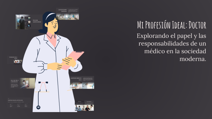 Mi Profesión Ideal: Doctor by Francis Alvarez on Prezi